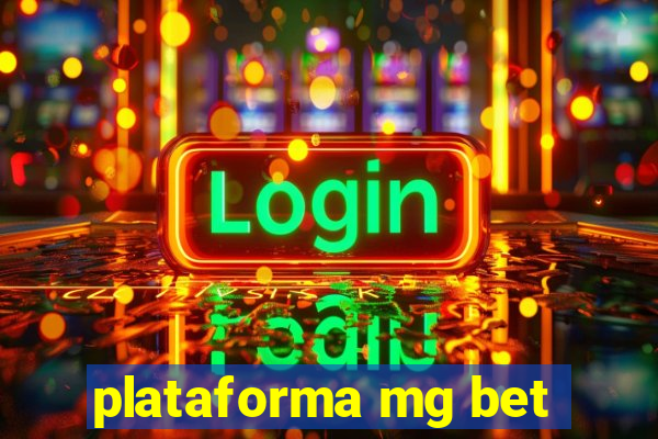 plataforma mg bet